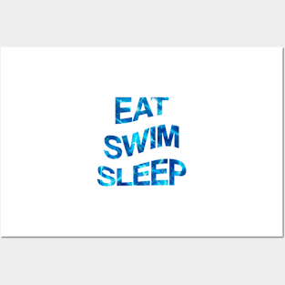 Eat. Swim. Sleep. Posters and Art